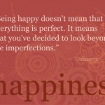 The Choice Of Happiness
