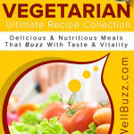 BeWellBuzz Launches Vegetarian Ultimate Recipe Collection Series