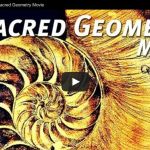 The Sacred Geometry Movie