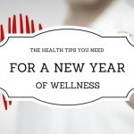 The Health Tips For A New Year That Will Keep You On Track