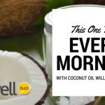 Do This EVERY Morning With Coconut Oil (weird trick)