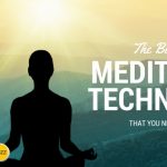 The Beginning Meditation Techniques That You Need to Know