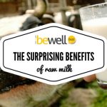 The Surprising Ways Raw Milk Benefits Your Body