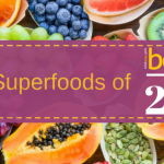 Best Superfoods To Add To Your Diet In 2018