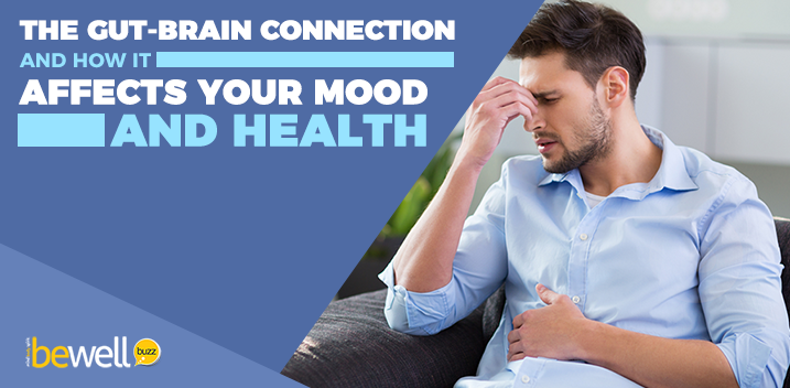 How the Gut-Brain Connection Affects Your Mood and Health