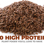 10 High Protein Plant Foods You’ll Love To Have