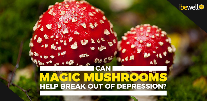 Can Magic Mushrooms Help Break Out of Depression?
