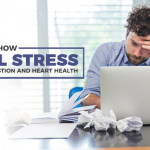 How Mental Stress Affects Your Digestion and Heart Health