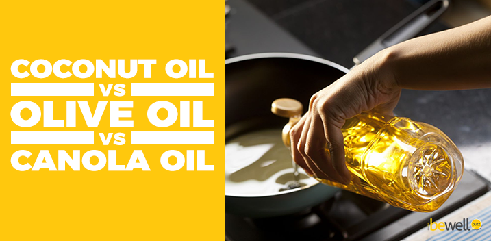 The Best Cooking Oil: Coconut Vs Olive Vs Canola