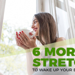 6 Stretches You Need To Add To Your Wake-Up Routine