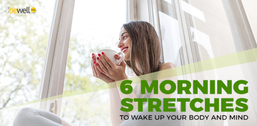 6 Morning Stretches to Wake Up Your Body and Mind