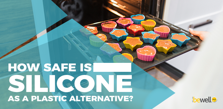 How Safe Is Silicone as A Plastic Alternative?