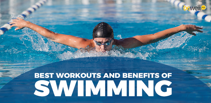 Best Workouts and Benefits of Swimming