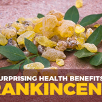 6 Surprising Health Benefits of Frankincense and How to Use It