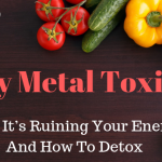 The Dangers Of Heavy Metal Toxicity—And How To Detox Correctly
