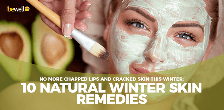 Winter Skin Care: 10 Natural Ways to Restore the Glow