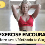 Exercise Encouragement: 5 Science-Backed Methods for Staying Motivated